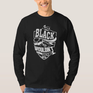 Es ist ein schwarzes Ding T-Shirt