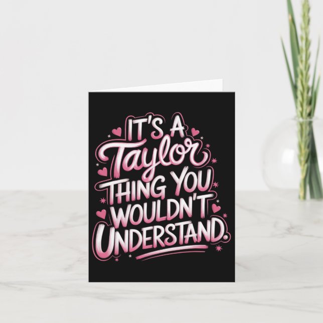 Es ist ein Taylor, das man Frauen nicht verstehen  Karte (Vorderseite)