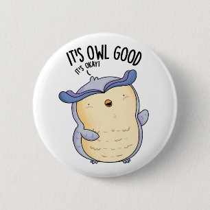 Es ist ein toller Vogel-Pun Button