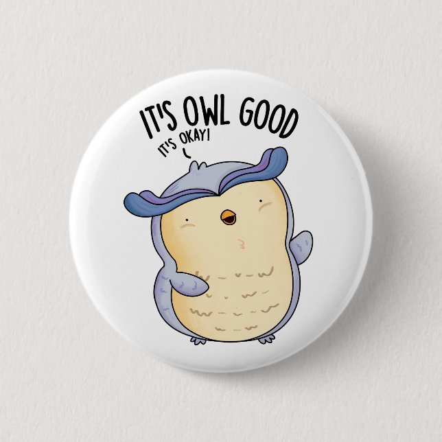 Es ist ein toller Vogel-Pun Button (Vorderseite)