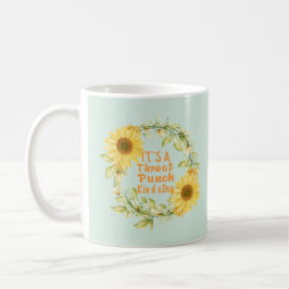 Es ist ein verdammter Kinda-Tag, ein lustiges Coff Kaffeetasse