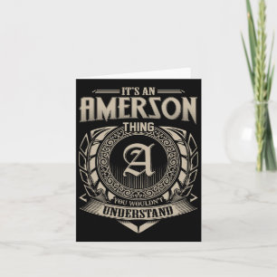 Es ist eine Amerson-Sache, die du nicht verstehen  Karte