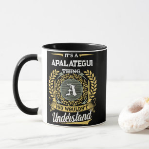 Es ist eine APALATEGUI-Sache, die du nicht versteh Tasse