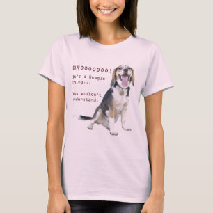 Es ist eine Beaglesache, Sie würde verstehen nich T-Shirt