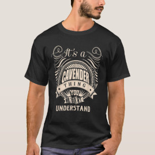 Es ist eine CAVENDER Sache, die man nicht verstehe T-Shirt