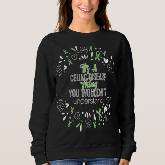 Es ist eine Celiac Disease Awareness Supporter Rib Sweatshirt