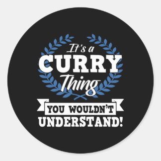 Es ist eine Curry, die man nicht verstehen würde, Runder Aufkleber