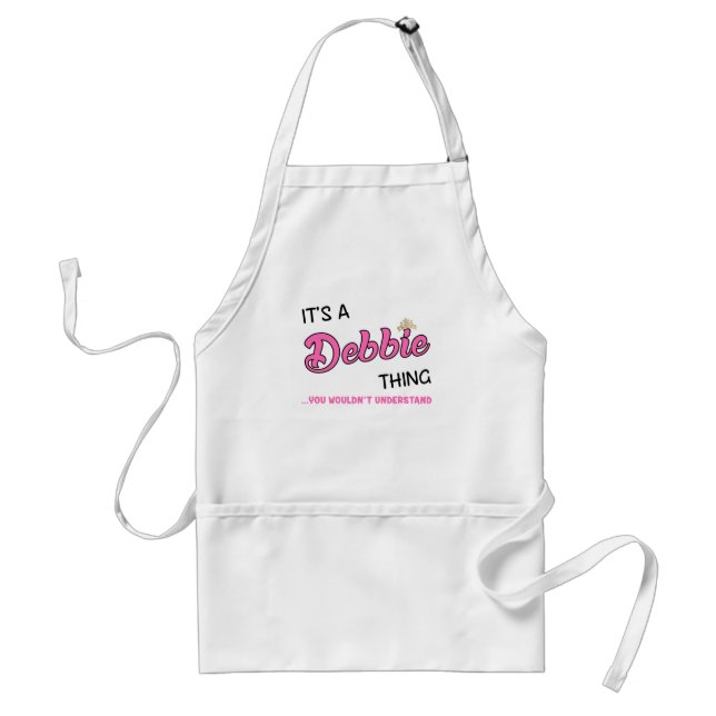 Es ist eine Debbie-Sache, die man nicht verstehen  Schürze (Vorne)