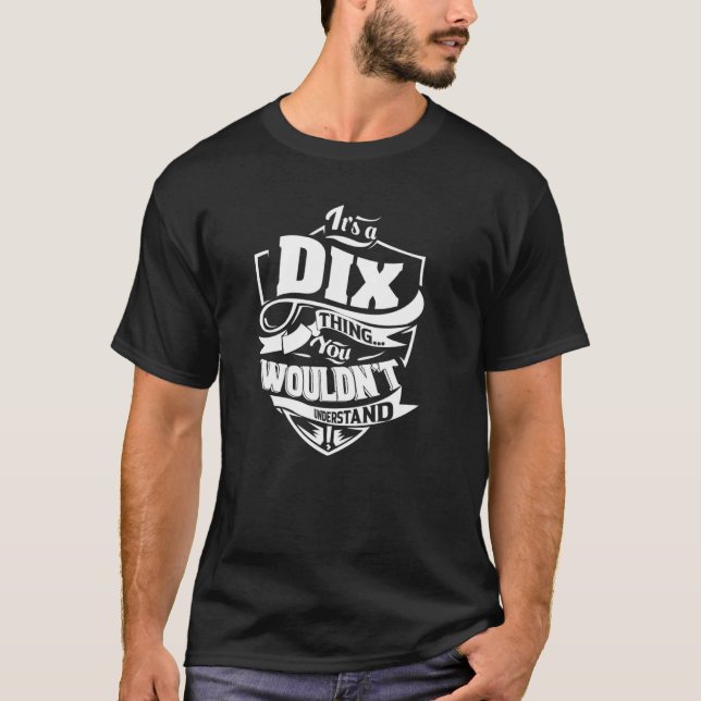 Es ist eine DIX-Sache T-Shirt (Vorderseite)