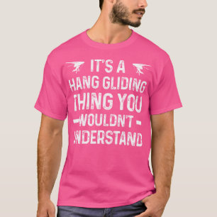 Es Ist Eine Drachenfliegerei Sache - Lustiges Drac T-Shirt