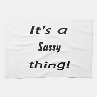 Es ist eine freche Sache! Handtuch