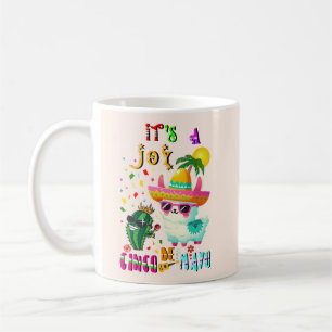 Es ist eine Freude Cinco De Mayo Kaffeetasse