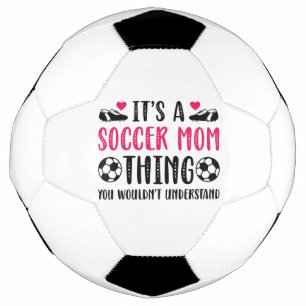 Es ist eine Fußball-Mama, die man nicht verstehen  Fußball