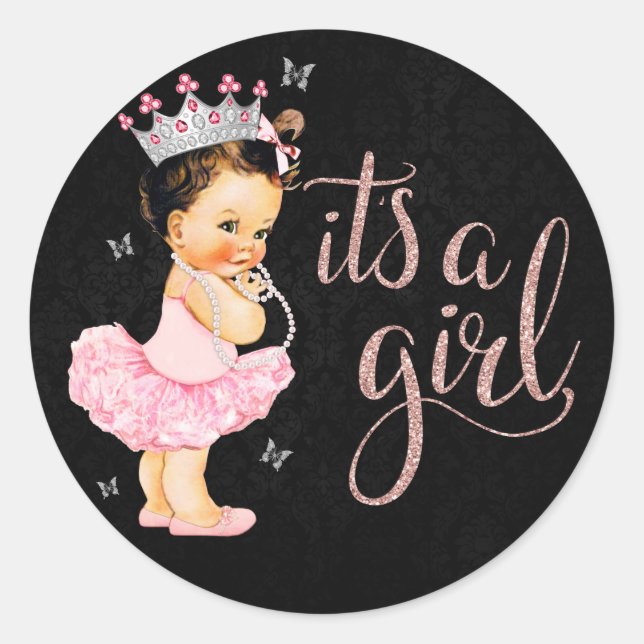 Es ist eine Girl Princess Girl Baby Dusche Runder Aufkleber (Vorderseite)