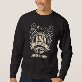 Es ist eine gute Sache, die du nicht verstehen wür Sweatshirt