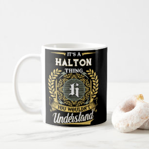 Es ist eine HALTON-Sache, die du nicht verstehen w Kaffeetasse