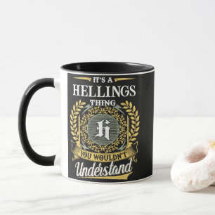 Es ist eine HELLINGS Sache, die du nicht verstehen Tasse