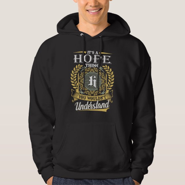 Es ist eine Hoffnung, die man nicht verstehen konn Hoodie (Vorderseite)