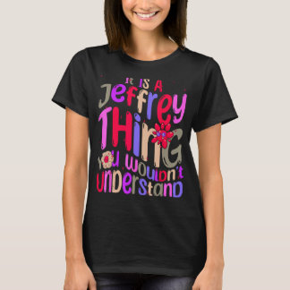 Es ist eine Jeffrey Sache, die man Groov nicht ver T-Shirt