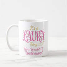 Es ist eine Laura-Sache Rosa Gold Frauen Geschenk