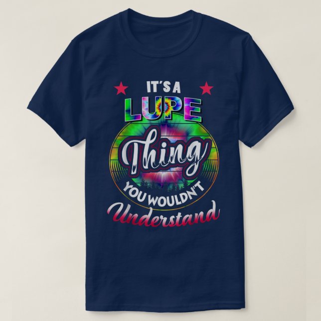 Es ist eine Lupe Sache - Gefärbte Krawatte Lupe Na T-Shirt (Design vorne)