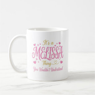 Es ist eine Melissa-Sache Pink Gold Frauen Geschen Kaffeetasse