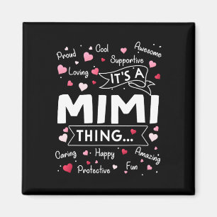 Es ist eine Mimi Sache Lustige Sprüche Niedlich Om Magnet