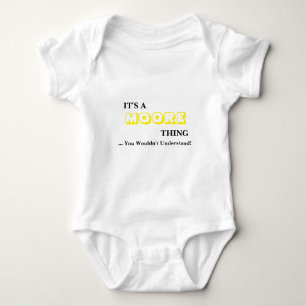 Es ist EINE MOORE-Sache! Sie würden nicht Baby Strampler