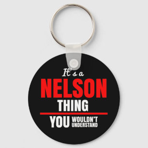 Es ist eine Nelson-Sache, die man nicht verstehen  Schlüsselanhänger