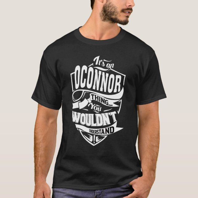 Es ist eine Okonnor-Sache T-Shirt (Vorderseite)