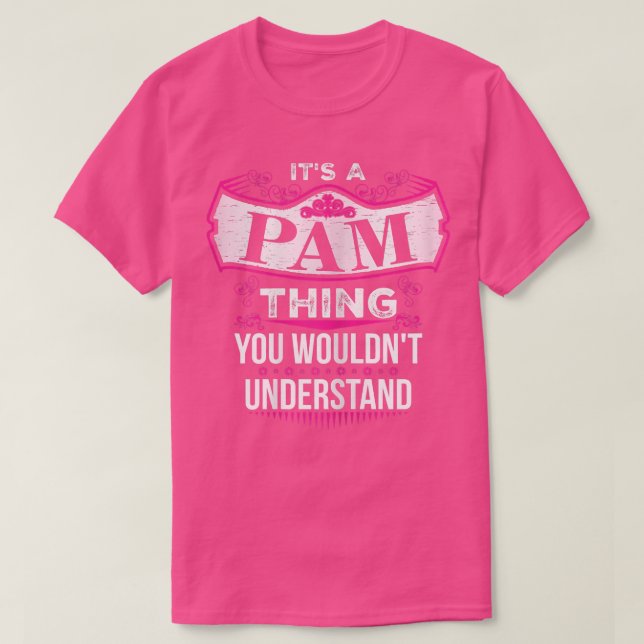 Es ist eine PAM-Sache, die man nicht verstehen wür T-Shirt (Design vorne)