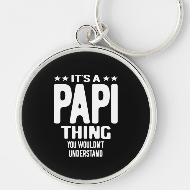 Es ist eine Papi-Sache | Father Gift Schlüsselanhänger (Vorne)