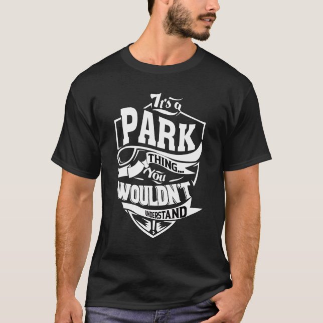 Es ist eine Parkangelegenheit T-Shirt (Vorderseite)