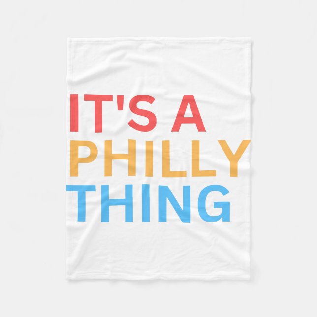 ES IST EINE PHILLY-SACHE FLEECEDECKE (Vorderseite)