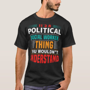 Es ist eine politische Sozialarbeit, die man nicht T-Shirt
