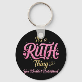Es ist eine Ruth-Sache Pink Gold Frauen Geschenk Schlüsselanhänger