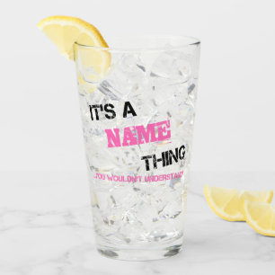 Es ist eine Sache mit Namen, die man nicht versteh Glas