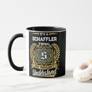 Es ist eine SCHAFFLER-Sache, die du nicht verstehs Tasse