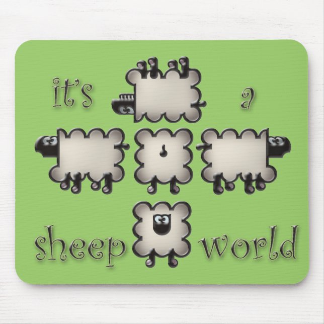 Es ist eine Schafwelt Mousepad (Vorne)