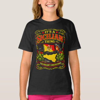 Es ist eine sizilianische Sache, die du nicht vers T-Shirt