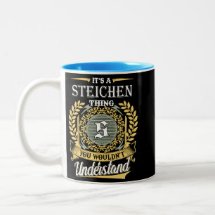 Es ist eine Steichen-Sache, die du nicht verstehen Zweifarbige Tasse