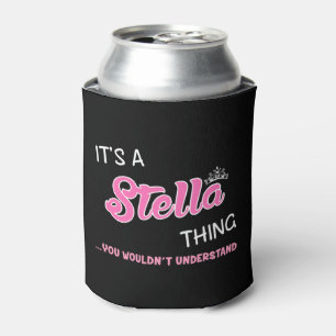 Es ist eine Stella-Sache, die man nicht verstehen  Dosenkühler