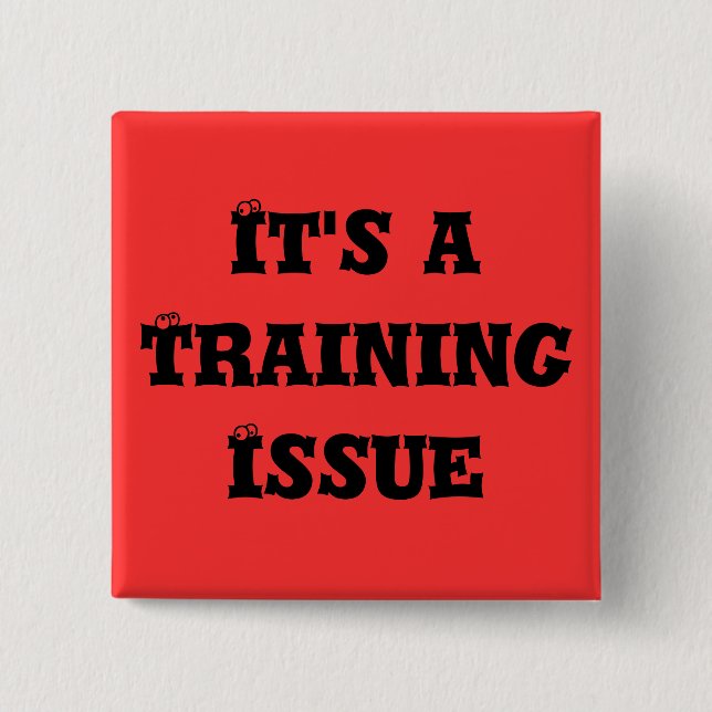 Es ist eine Trainings-Frage Button (Vorderseite)