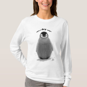 Es ist eine TROCKENE Kälte T-Shirt