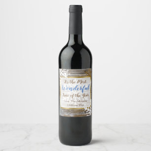 Es ist eine wunderbare Zeit des Jahres Wein Weinetikett