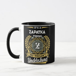 Es ist eine ZAPATKA-Sache, die du nicht verstehen Tasse