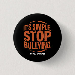 Es ist einfach, die Schikanen gegen Mobbing zu sto Button