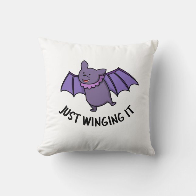 Es ist einfach ein lustiger Bat Pun Kissen (Vorderseite)
