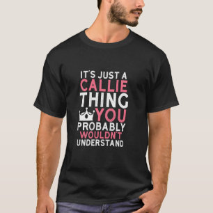 Es ist einfach etwas, das Callie betrifft, das du T-Shirt