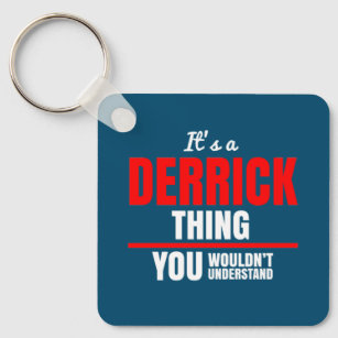 Es ist etwas Derrick, was man nicht verstehen würd Schlüsselanhänger
